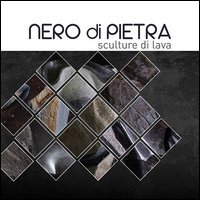 Nero di pietra. Sculture di lava