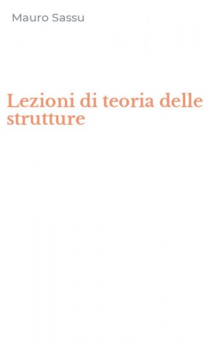 Lezioni di teoria delle strutture