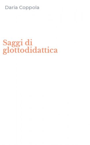 Saggi di glottodidattica