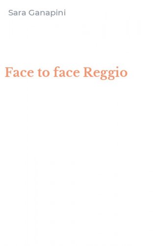 Face to face Reggio