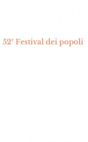 52&deg; Festival dei popoli