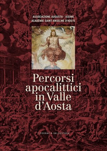 Percorsi apocalittici in Valle d'Aosta