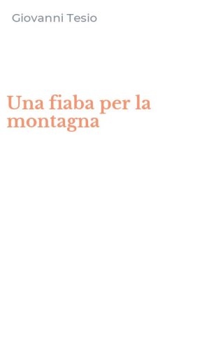Una fiaba per la montagna