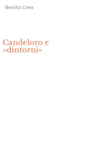 Candeloro e &laquo;dintorni&raquo;