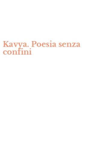 Kavya. Poesia senza confini
