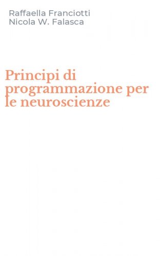 Principi di programmazione per le neuroscienze