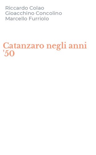 Catanzaro negli anni '50
