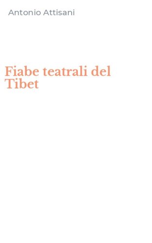 Fiabe teatrali del Tibet