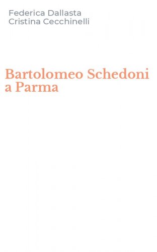 Bartolomeo Schedoni a Parma