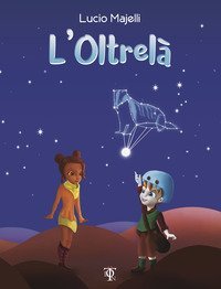 L'Oltrel&agrave;