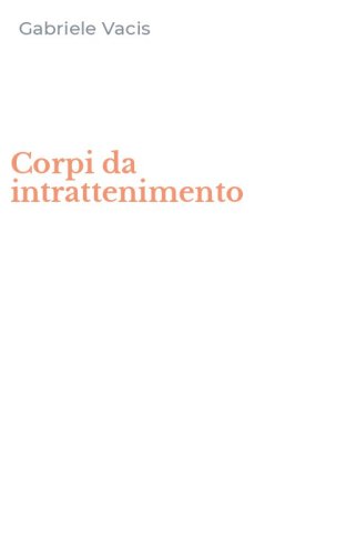 Corpi da intrattenimento