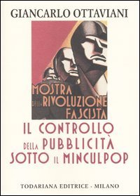 Il controllo della pubblicit&agrave; sotto il Minculpop