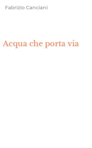 Acqua che porta via