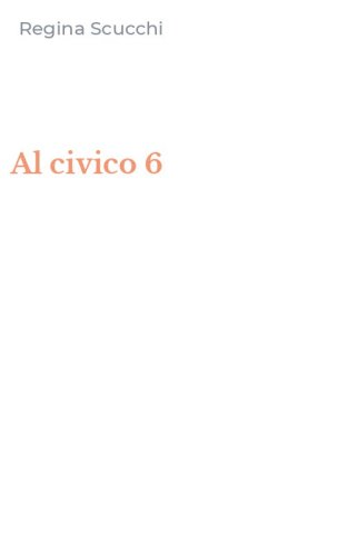 Al civico 6
