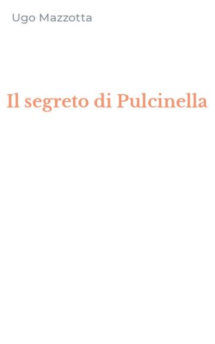 Il segreto di Pulcinella