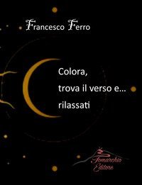 Colora, trova il verso e rilassati