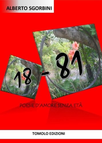 18-81. Poesie d'amore senza et&agrave;