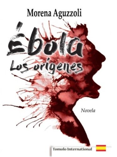 &Egrave;bola, los or&iacute;genes