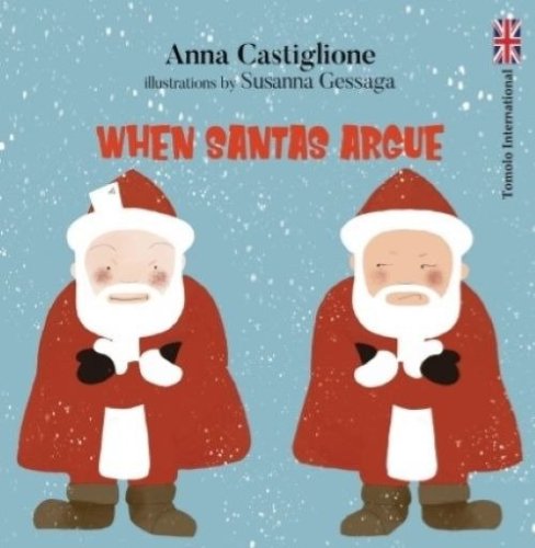 When Santas argue
