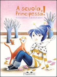 A scuola, principessa!