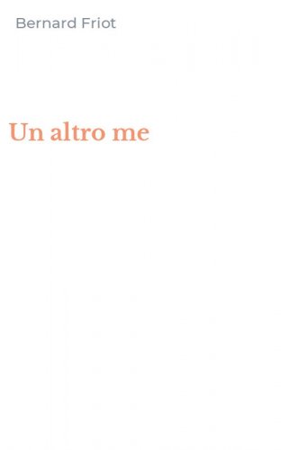 Un altro me