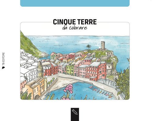 Cinque Terre da colorare-Cinque Terre coloring book