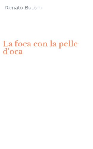 La foca con la pelle d'oca