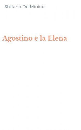 Agostino e la Elena