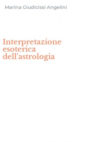 Interpretazione esoterica dell'astrologia