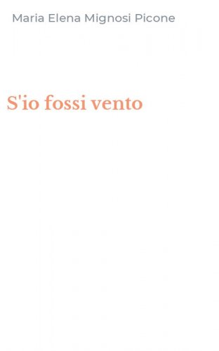 S'io fossi vento
