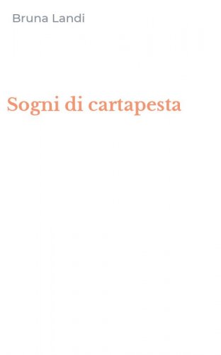 Sogni di cartapesta