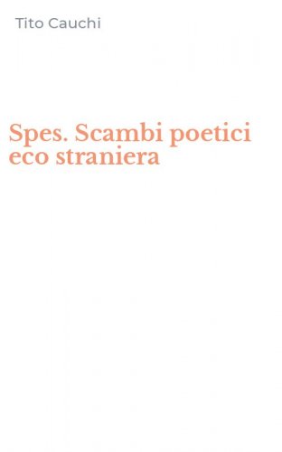Spes. Scambi poetici eco straniera