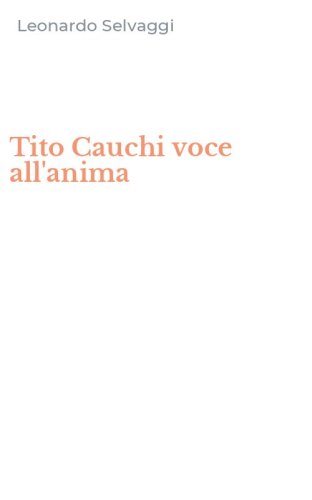 Tito Cauchi voce all'anima