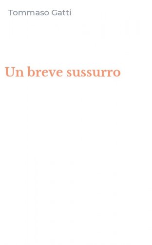 Un breve sussurro