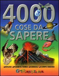 Quattromila cose da sapere