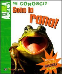 Sono la rana!