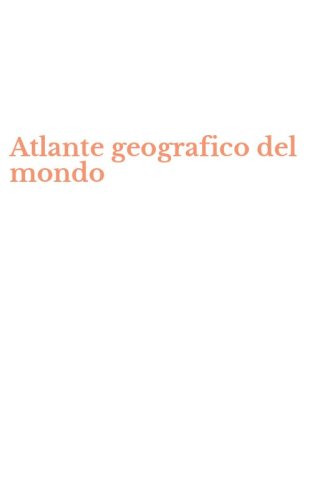 Atlante geografico del mondo