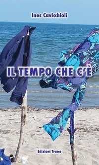 Il tempo che c'&egrave;