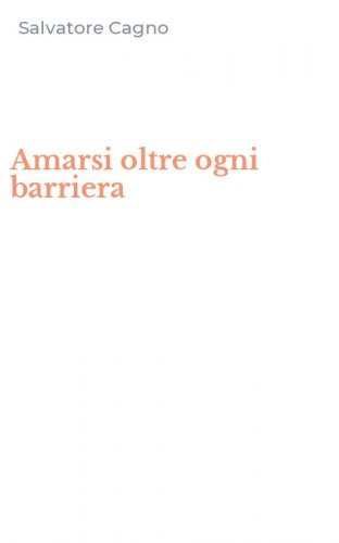 Amarsi oltre ogni barriera