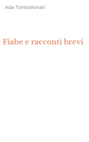 Fiabe e racconti brevi