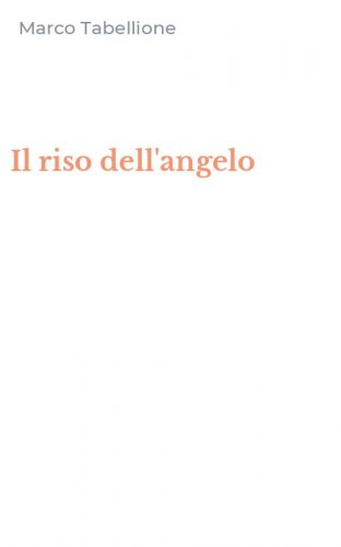 Il riso dell'angelo