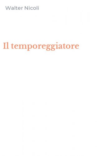 Il temporeggiatore