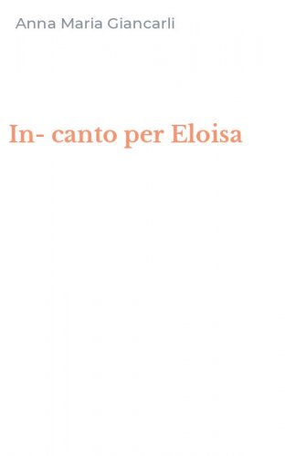 In-canto per Eloisa