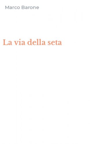 La via della seta