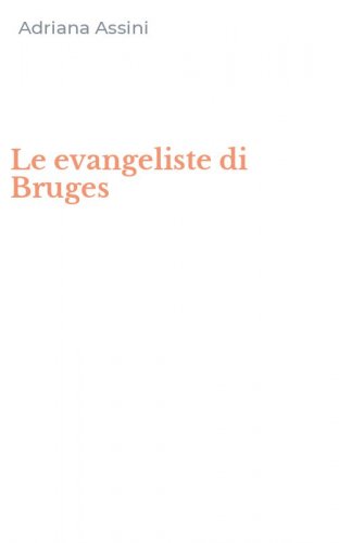 Le evangeliste di Bruges