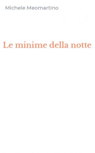 Le minime della notte
