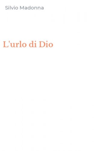 L'urlo di Dio