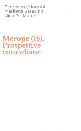 Merope (18). Prospettive conradiane