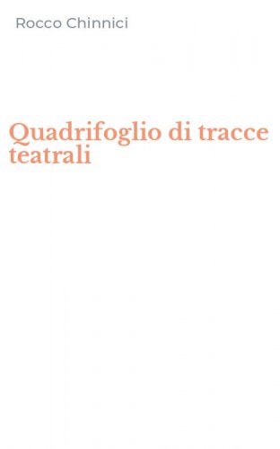 Quadrifoglio di tracce teatrali