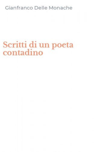Scritti di un poeta contadino